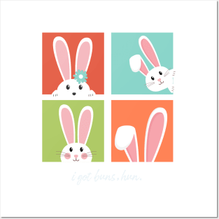 I Got Buns Hun Bunny Dark - Funny Bunny - Funny Easter Gift For Women - Cute Bunny - Funny Easter Bunny Posters and Art